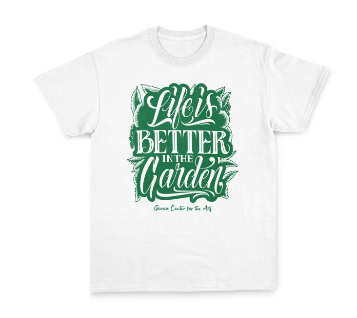 LIFE IS BETTER IN THE GARDEN